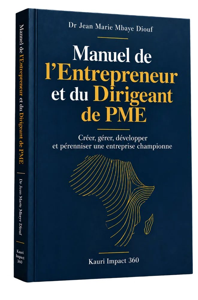 Manuel de l'Entrepreneur et du Dirigeant de PME — Dr Jean Marie Mbaye Diouf